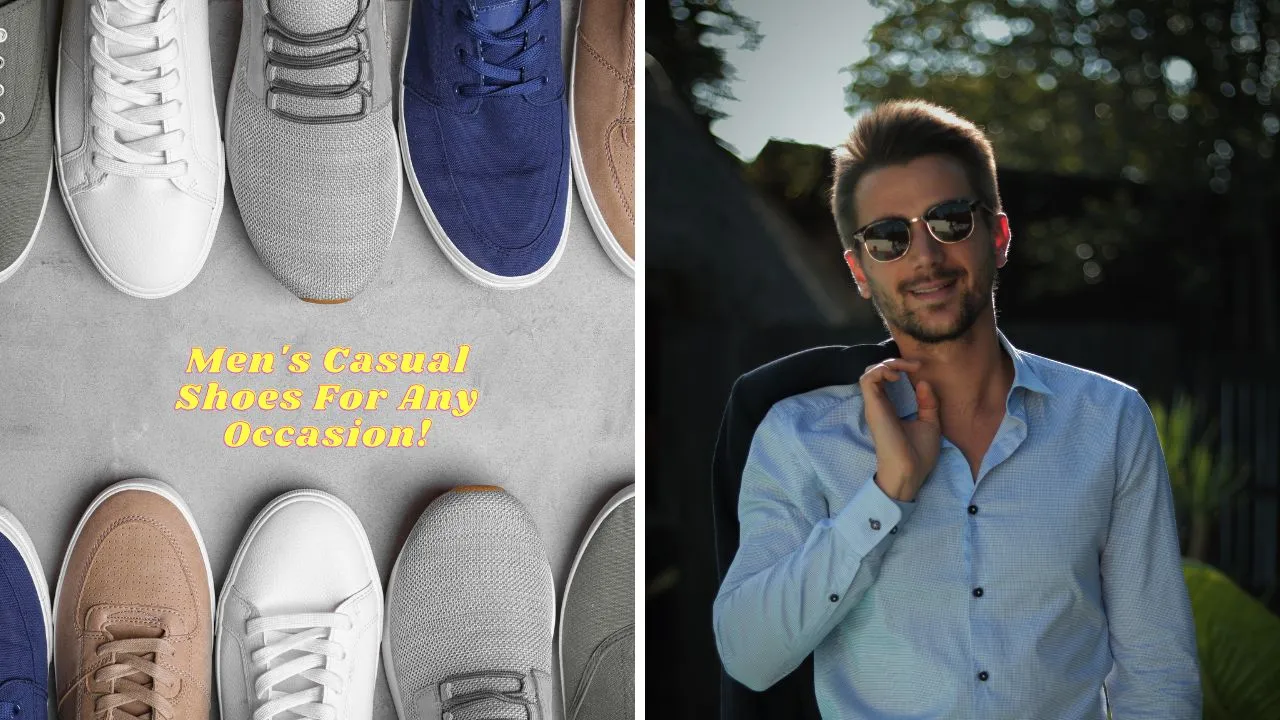 Best Casual Shoes For Men