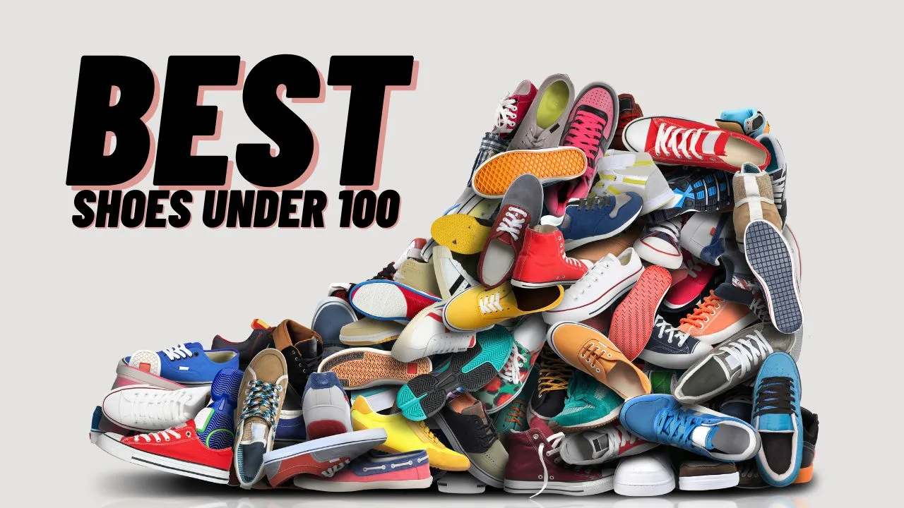 best shoes under 100