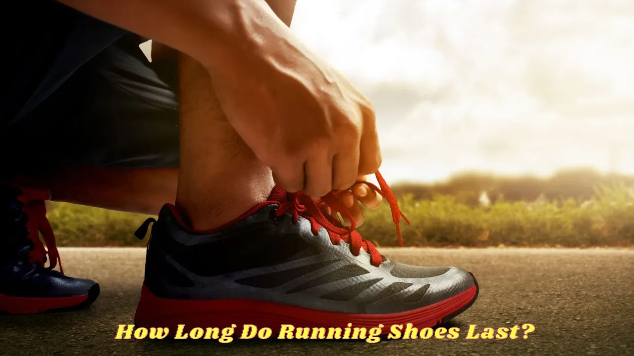 How Long Do Running Shoes Last?