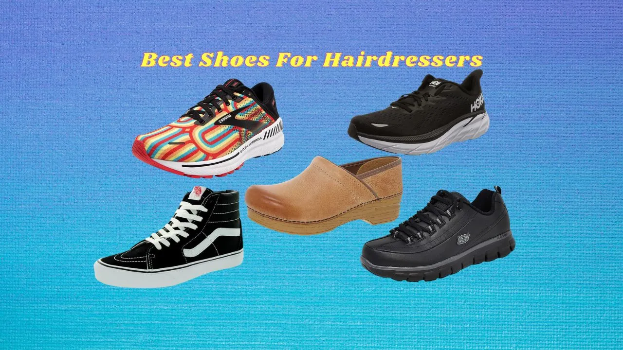 The Ultimate Guide to the Best Shoes for Hairdressers